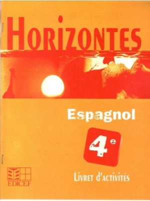 Livre Horizontes 4 Espagnol cours
